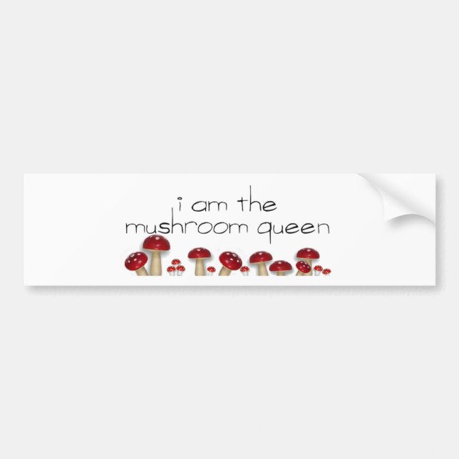 Mushroom Queen Bumper Sticker (Front)