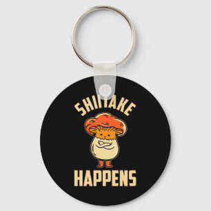 Mushroom Shiitake Happens Key Ring