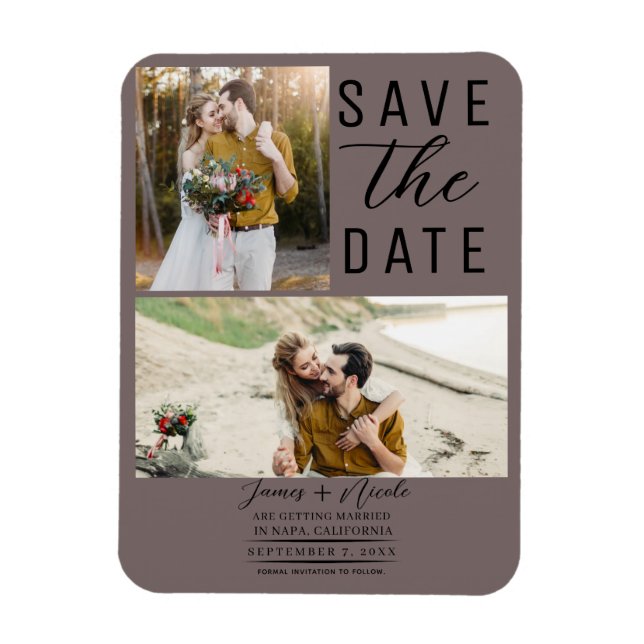 Mushroom Taupe 2 Photos Save the Date Wedding Magnet (Vertical)