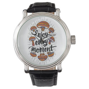 Mushroom-Themed T-shirt - Enjoy Every Moment  Watch