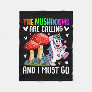 Mushrooms Are Calling Mushroom Hunting Mycologist Fleece Blanket