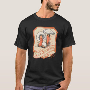 Mushrooms Make Me Feel Kind T-Shirt