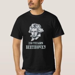 Music - 250 Years Of Ludwig van Beethoven T-Shirt