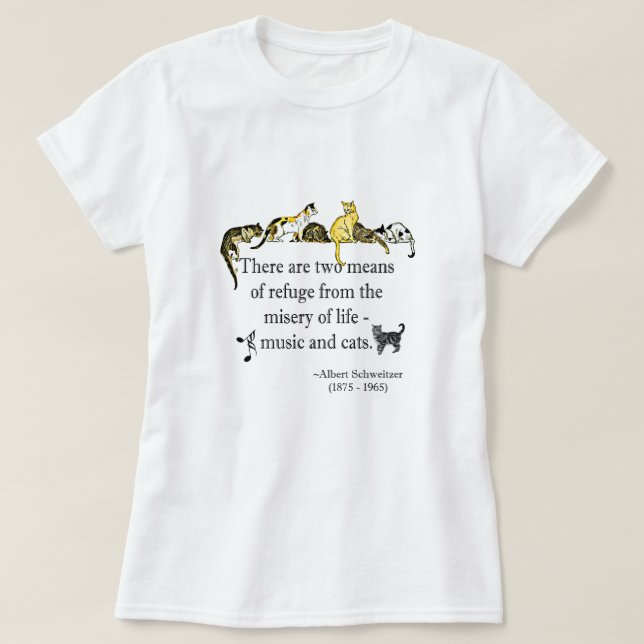 Music and Cats Quote T-Shirt (Design Front)