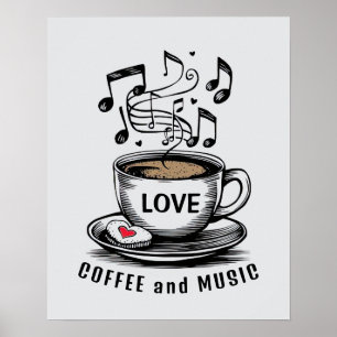 Music and Coffee Poster
