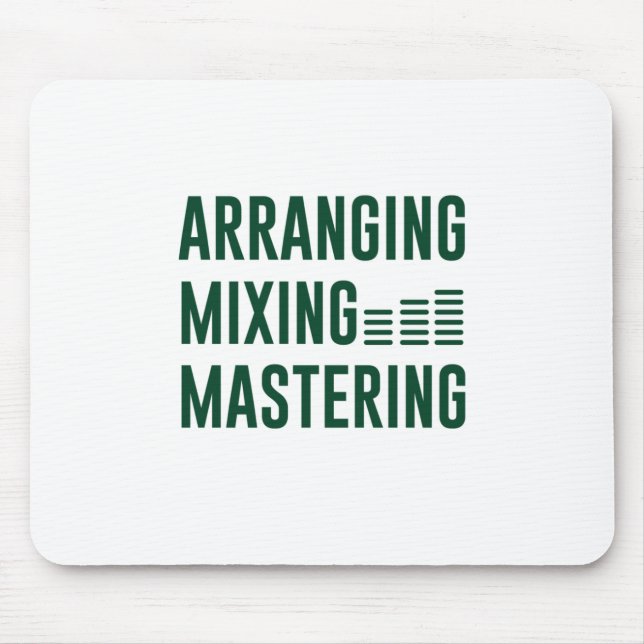 Music Arranging Mixing Mastering Mouse Mat (Front)