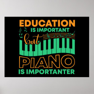 Music Art Education And Piano Poster