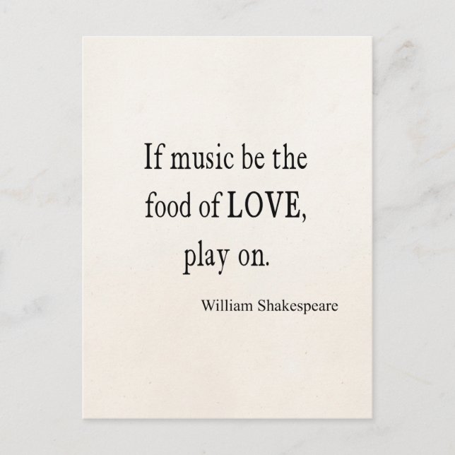 Music Be the Food of Love Shakespeare Quote Quotes Postcard (Front)