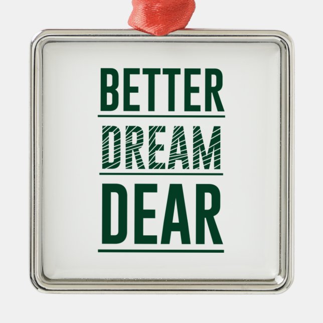 Music Better Dream Dear Metal Tree Decoration (Front)