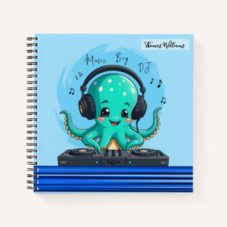 Music Boy, Happy Octopus DJ Party Notebook