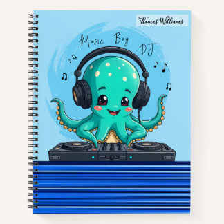 Music Boy, Happy Octopus DJ Party Notebook