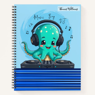 Music Boy, Happy Octopus DJ Party Notebook