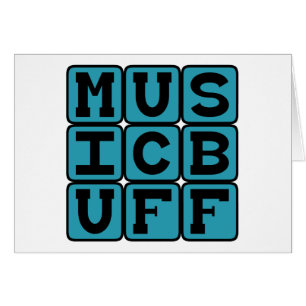 Music Buff, Knower of Music Trivia