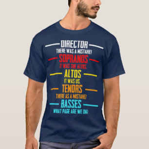 Music Choir Musician Appreciation For Theatre T-Shirt