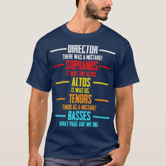 Music Choir Musician Appreciation For Theatre T-Shirt