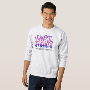 Music Connects People Men Sweatshirt