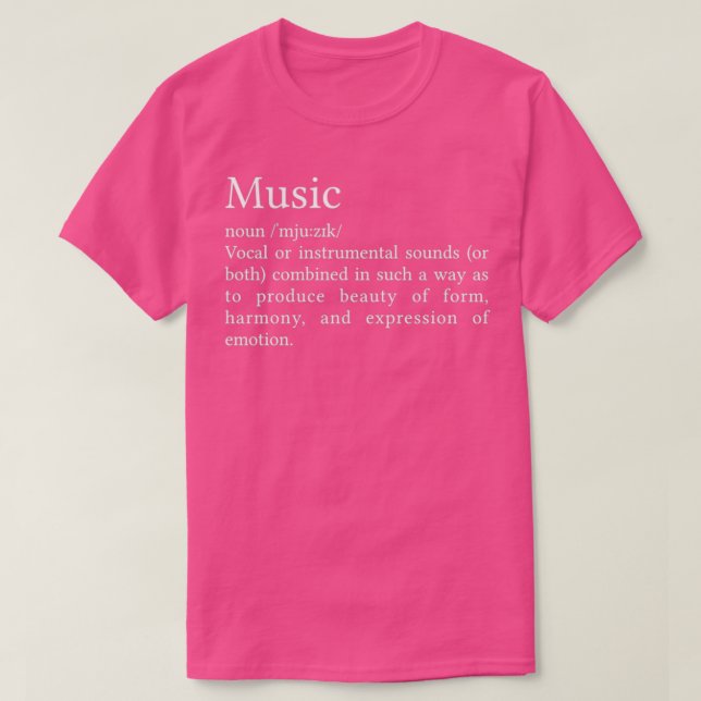 Music Definition  T-Shirt (Design Front)