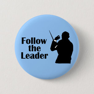 Music Director Follow The Leader 6 Cm Round Badge
