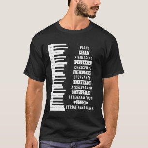 Music Dynamics Theory Musicians Piano 1 T-Shirt