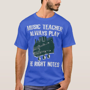 Music Education Funny For Guitar Music Teacher1824 T-Shirt