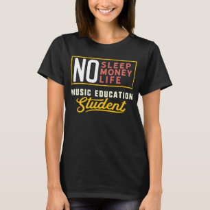 Music Education Major Studen Graduation T-Shirt