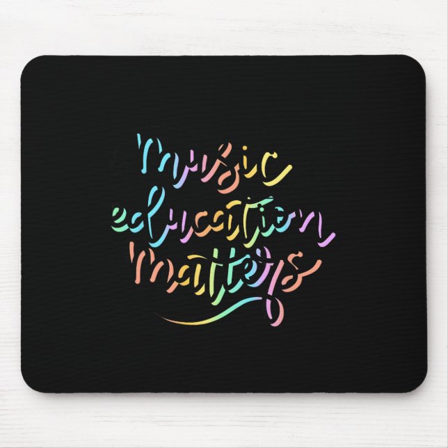 Music Education Problems Music Teacher Appreciatio Mouse Mat (Front)