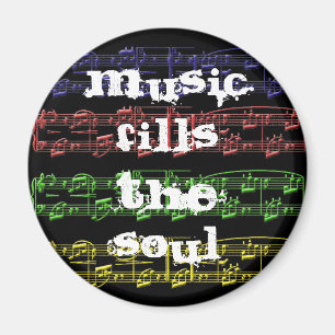 Music Fills The Soul Magnet
