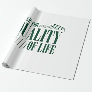 Music For Quality Of Life Wrapping Paper