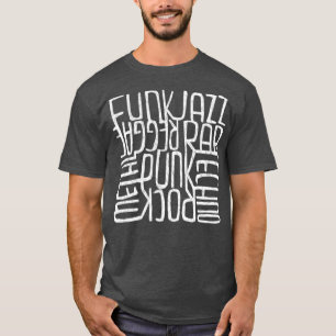 Music Genre Eclectic Typography T-Shirt