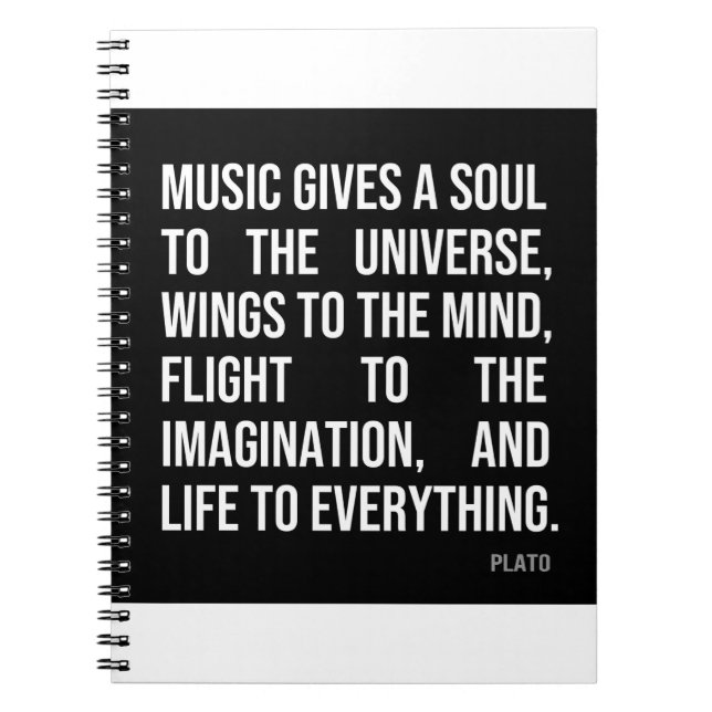 Music Gives A Soul to the Universe Notebook (Front)
