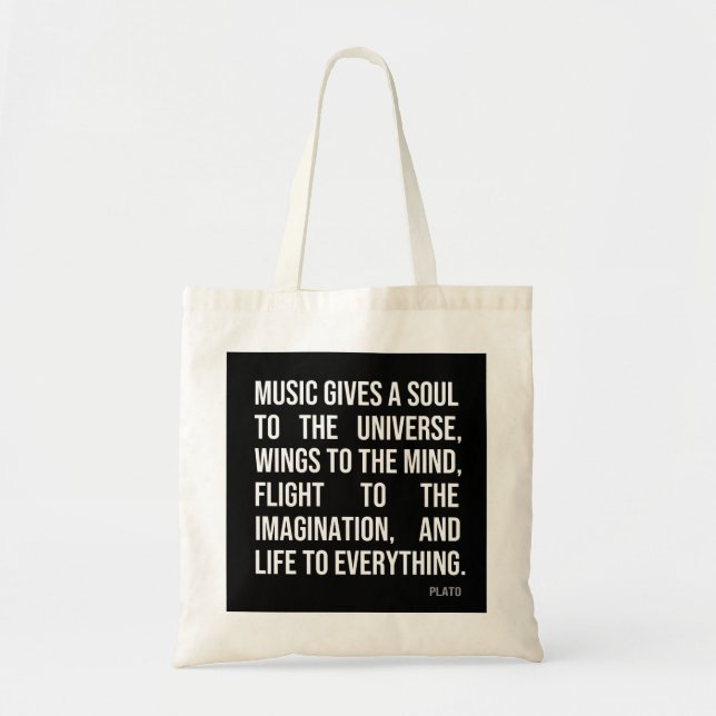 Music Gives A Soul to the Universe Tote Bag (Front)