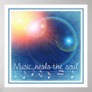 Music Heals the Soul Poster