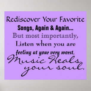 Music Heals Your Soul Poster