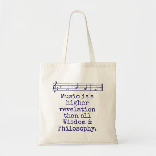 Music Is A Higher Revelation - Music Quote Tote Bag