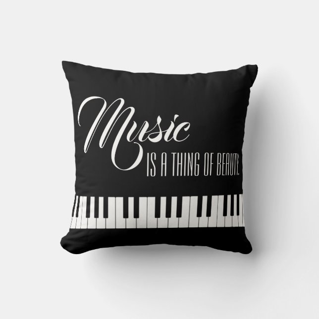Music Is A Thing Of Beauty Cushion (Front)