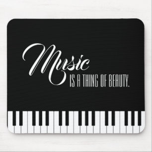 Music Is A Thing Of Beauty Mouse Mat