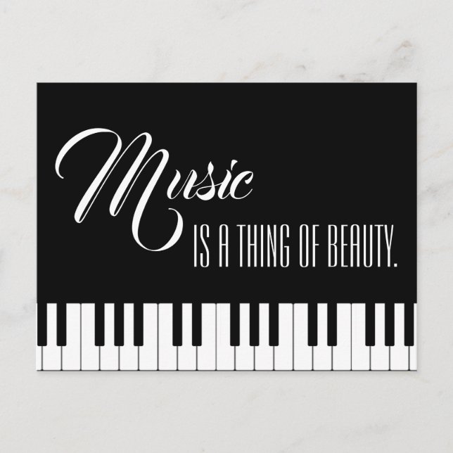 Music Is A Thing Of Beauty Postcard (Front)