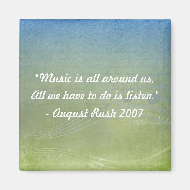 Music is All Around Us Magnet (Front)