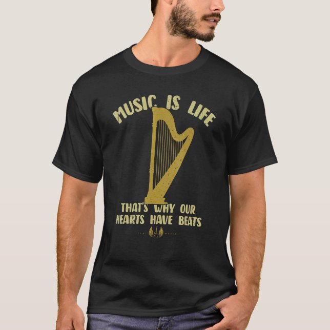 Music Is Life Our Hearts Have Beats Harp Players M T-Shirt (Front)