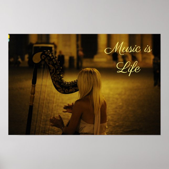 Music is Life quote Harp classical instrument Poster (Front)