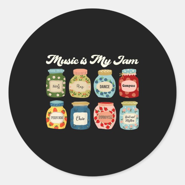 Music Is My Jam Teacher Choir Band Student Musicia Classic Round Sticker (Front)