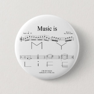 Music Is My Life Button