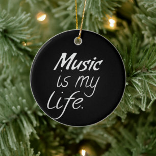 Music is My LIFE Ceramic Tree Decoration
