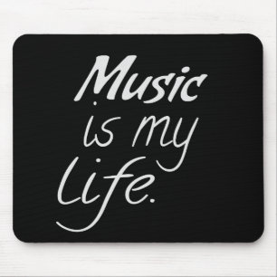 Music is My LIFE Mouse Mat