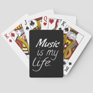 Music is My LIFE Playing Cards