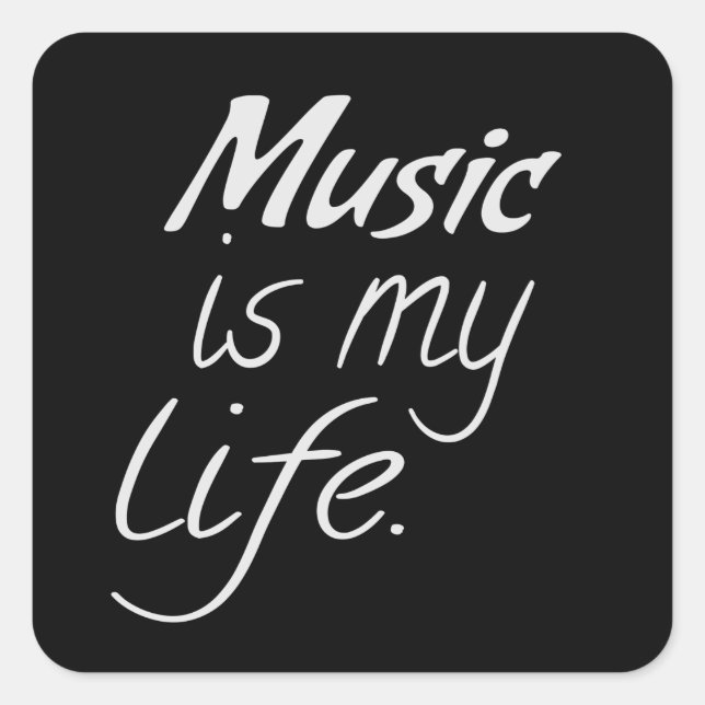 Music is My LIFE Square Sticker (Front)