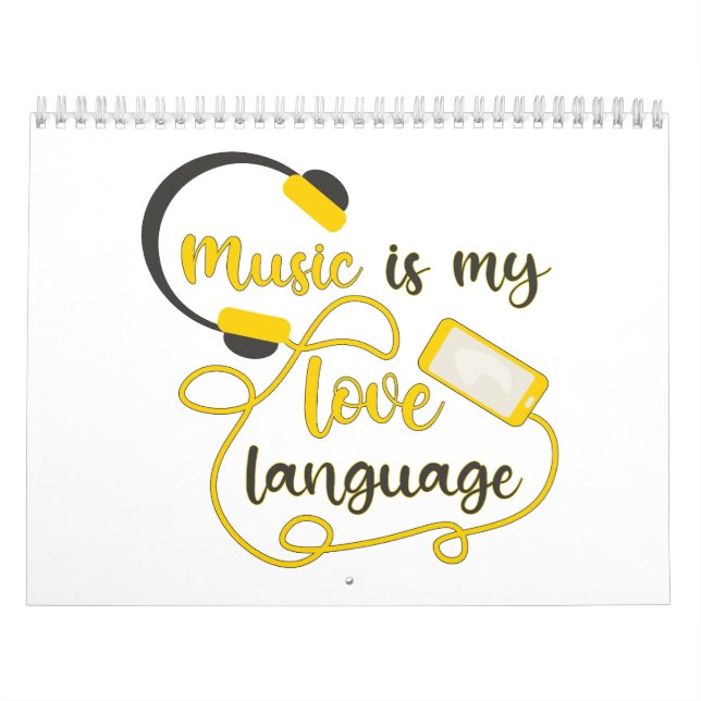 Music is my love language romantic phrase calendar (Cover)