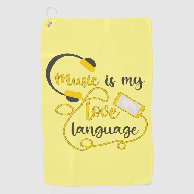 Music is my love language romantic phrase golf towel (Front)