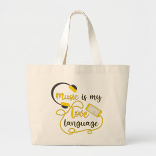 Music is my love language romantic phrase large tote bag