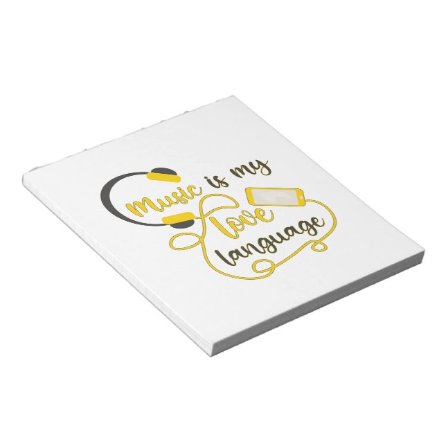 Music is my love language romantic phrase notepad (Angled)